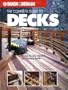Black & Decker The Complete Guide to Decks: A Step-by-Step Manual for Building Decks