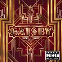 Music From Baz Luhrmann's Film: The Great Gatsby