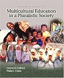 Multicultural education in a pluralistic society