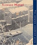 Review Hotei Publishing  / Kawase Hasui: The Complete Woodblock Prints