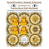 pyramid fractions decimals  percents fraction basics math workbook converting between fractions decimals