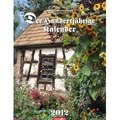 Der Hundertj�hrige Kalender 2012