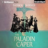 Read The Paladin Caper: Rogues of the Republic, Book 3 on-line