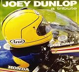 Joey Dunlop : a tribute