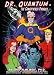 Dr. Quantum in the Grandfather Paradox (Dr. Quantum) (Dr. Quantum) (Dr. Quantum) by Fred Alan Wolf