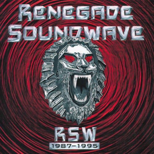 Renegade Soundwave: RSW 1987-1995