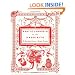 Encyclopedia of the Exquisite: An Anecdotal History of Elegant Delights