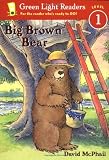 Big Brown Bear (Green Light Readers Level 1)