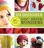 101 Designer One Skein Wonders: A world of possibilities inspired by just one skei Designer One Skein Wonders: A world of possibilities inspired by just one skein 101 61nVjDpfGUL. SL160 101 Designer One Skein Wonders: A world of possibilities inspired by just one skei Designer One Skein Wonders: A world of possibilities inspired by just one skein 101