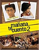 Manana Te Cuento 2