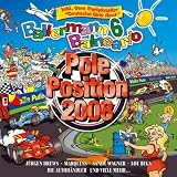 Ballermann 6 Balneario pr�s. Die Pole Position