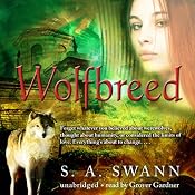 Wolfbreed | [S. A. Swann]