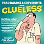 Trademarks and Copyrights for the Clueless (Clueless Series)
