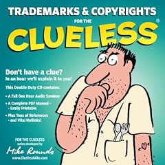 Trademarks and Copyrights for the Clueless (Clueless Series) by Mike Rounds and CPM Systems