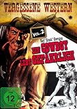 Ein Cowboy lebt gefährlich