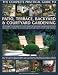 The Complete Practical Guide to Patio, Terrace, Backyard & Courtyard Gardening: How to plan, design and plant up garden courtyards, walled spaces, patios, terraces and enclosed backyards