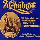 Die besten Lieder aus Watzmann, Augustin, Schaffnerlos
