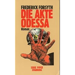 Die Akte Odessa. Roman. ( Piper Spannung).
