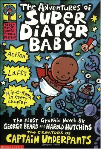 The Adventures of Super Diaper Baby
