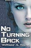 ISBN: 0615483305 - No Turning Back