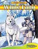 White Fang (Graphic Classics)