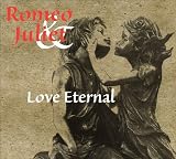 Romeo & Juliet: Love Eternal