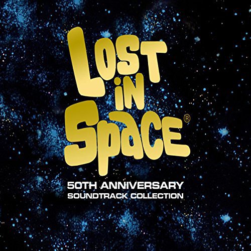 Lost In Space (50th Anniversary Soundtrack Collection) John Williams