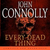 Every Dead Thing | [John Connolly]