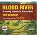 Blood River: A Journey to Africa's Broken Heart (unabridged audio book)