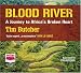 Blood River: A Journey to Africa's Broken Heart (Unabridged audio book)