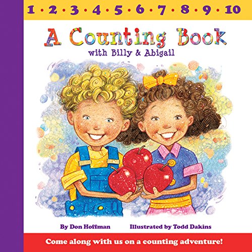 A Counting Book With Billy and Abigail (Billy & Abby)