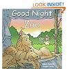 Good Night Zoo (Good Night Our World series)