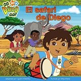 cover of El safari de Diego / Diego's Safari Rescue