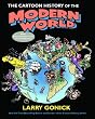 The Cartoon History of the Modern World Part 1: From Columbus to the U.S. Constitution (Pt. 1)