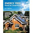 Energy Free: Homes for a Small Planet
