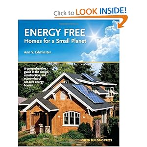Energy Free: Homes for a Small Planet [Paperback]