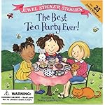 The Best Tea Party Ever! (Jewel Sticker Stories) book cover