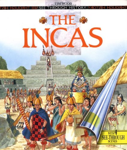 The Incas (See Through History)