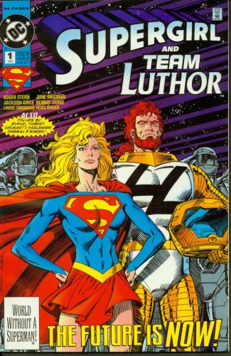  Supergirl And Team Luthor (#1)