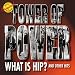 What Is Hip and Other Hits