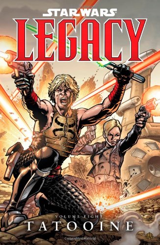 Star Wars: Legacy Volume 8 - Tatooine