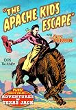 Apache Kid`s Escape (1930) / Adventures Of Texas Jack (1934)