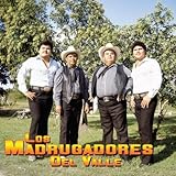 Los Madrugadores Del Valle Dos Monedas