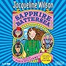 Sapphire Battersea: A Hetty Feather Book