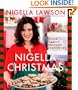Nigella Christmas: Food Family Friends Festivities
