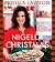 NIGELLA CHRISTMAS: Food Family Friends Festivities