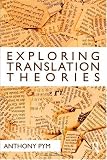 Exploring Translation Theories