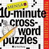 Mensa 10-Minute Crossword Puzzles 2012 Calendar [Calendar]