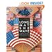 Long May She Wave: A Graphic History of the American Flag