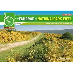 Mit dem Fahrrad durch den Nationalpark Eifel und seine Region: 8 Touren zwischen 23 und 45 Kilometern